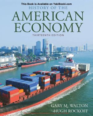 History Of American Economy (13th Edition)