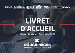 Livret d'accueil - Campus Eduservices de Nantes - Septembre 2025
