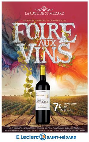 Catalogue Foire aux Vins La Cave de St.Médard E.Leclerc Saint-Médard