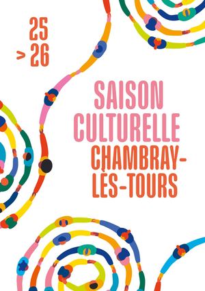 Programme de la Saison Culturelle de Chambray-lès-Tours 2025-2026