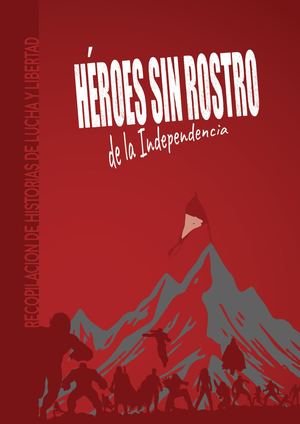 Los Héroes Sin Rostro de la Independencia
