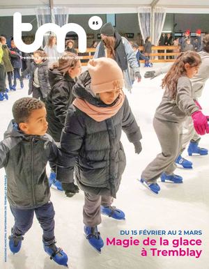 Tremblay Magazine n°5 - Février 2025