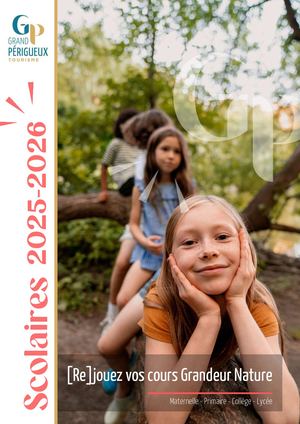 Brochure Scolaire 2025 Grand Périgueux Tourisme