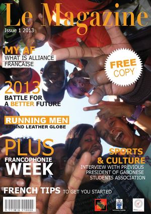 THE MAGAZINE - Alliance Francaise of Vanderbijlpark Magazine