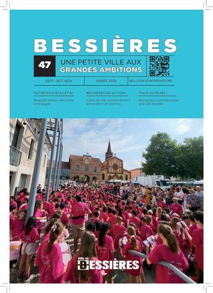 Bulletin d'informations de Bessières n°47 - Septembre à Décembre