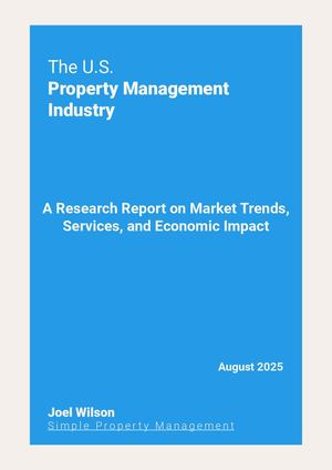 The U S Property Management Industry Market Trends, Services, And Economic Impact 2025 Report