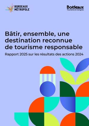 Rapport Stratégie Tourisme Bordeaux Métropole 2025 sur les actions 2024