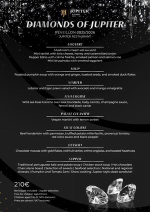 Menu Diamonds of Jupiter - Réveillon 25/26 | Jupiter Algarve Hotel