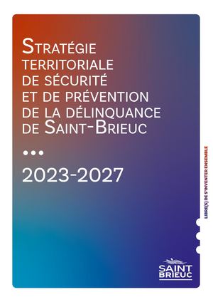 Stratégie Territoriale De Sécurité Et De Prévention De La Délinquance De Saint Brieuc 2023 2027 1