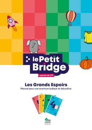 Le Petit Bridge Les Grands Espoirs Vdef