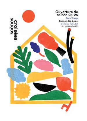 Ouverture - Scènes Croisées - 25/26