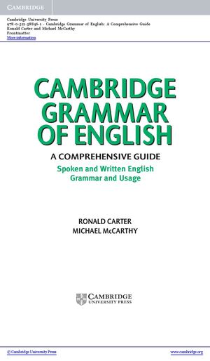 Carter, R & Mc Carthy, M (2006) Cambridge Grammar Of English