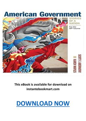 American Government Stories Of A Nation For The Ap Course Pdf