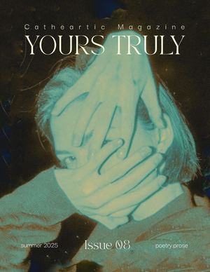 Issue 8: Yours Truly