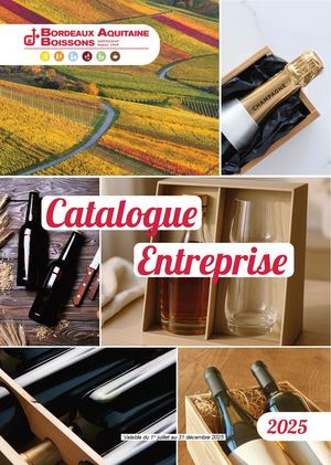 Catalogue Entreprise 2025 Bordeaux Aquitaine Boissons