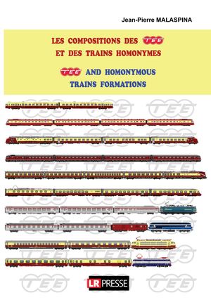 Les compositions des TEE et des trains homonymes [Extrait]