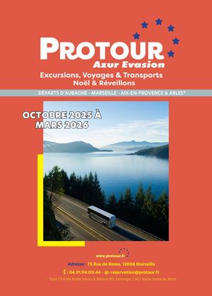 PROTOUR  Excursions  - Voyages - Octobre  2025 à Mars 2026