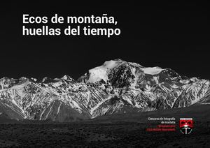 Ecos de montaña, huellas del tiempo.