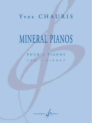 Yves Chauris - Mineral Pianos