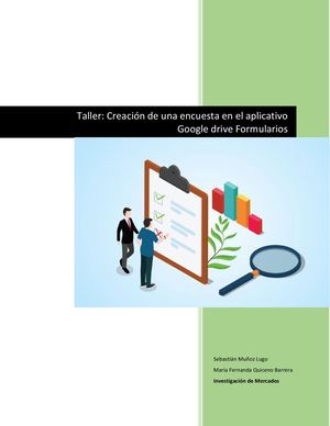 Taller: Creación de una encuesta en el aplicativo Google drive Formularios