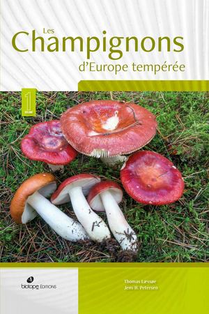 Les champignons d’Europe tempérée (2 volumes)