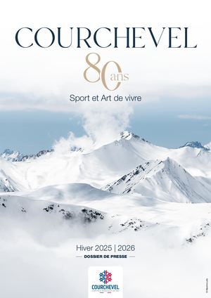 Dossier de presse Hiver 2025-2026 Courchevel