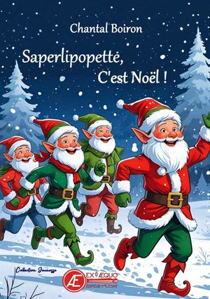 Saperlipopette C'est Noël ! Extrait