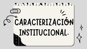 Caracterización Institucional Jaime Izasa Cadavid