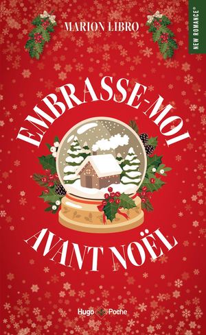 Extrait Embrasse Moi Avant Noël