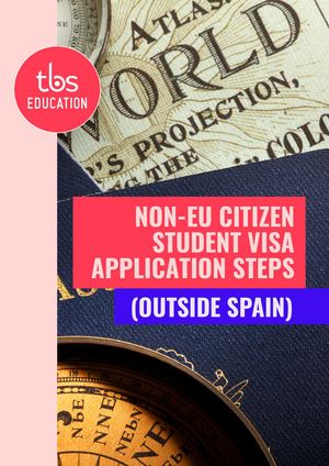 BCN_ACAD_Non Eu Citizens Student Visa Application Steps For Outside Spain_ENG