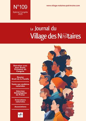Journal du Village des Notaires N°109
