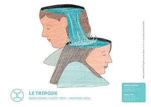 Le Tripode – Parutions août 2025-janvier 2026