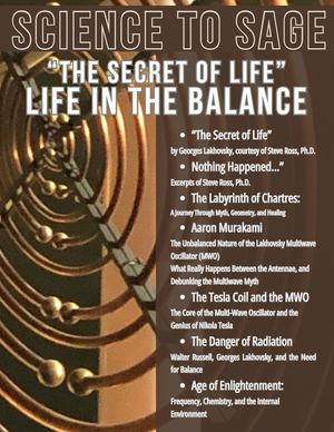 Radiations- "The Secret of Life in the Balance"