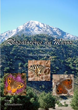 Geolocations of 650 Lepidoptera places in Morocco, by Michel Tarrier Preview Complet