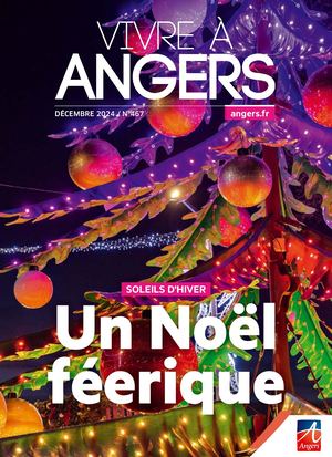 Vivre à Angers N°467 - Décembre 2024