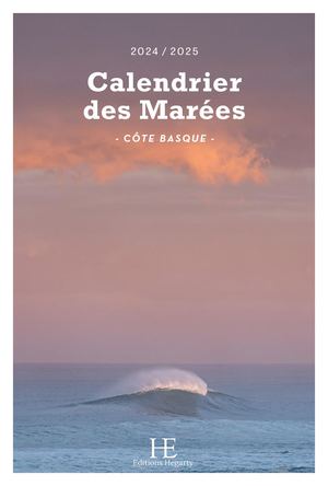 Calendrier des Marées 24/25 - Côte Basque