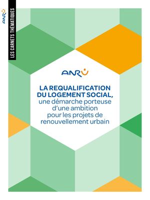 LES CARNETS THEMATIQUES - requalification du logement social