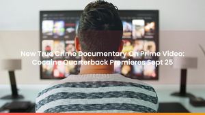 New True Crime Documentary On Prime Video: Cocaine Quarterback Premieres Sept 25