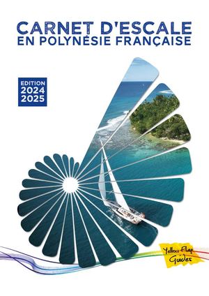 Carnet d'escale en Polynésie française