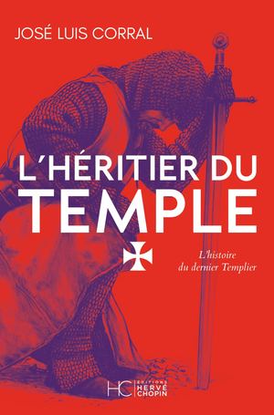 L'HÉRITIER DU TEMPLE - JOSÉ LUIS CORRAL