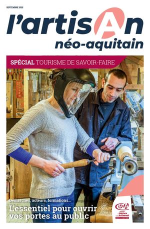 L'Artisan Néo-Aquitain spécial Tourisme de savoir-faire 2025