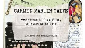 Guía de lectura do Ciclo Temático "Mentres dure a vida, sigamos co conto" adicado a Carmen Martín Gaite