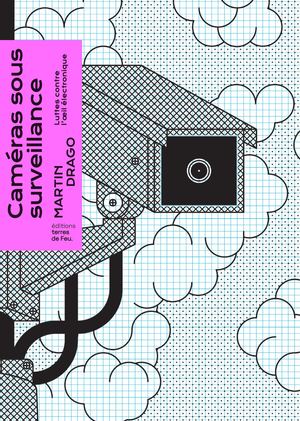 Cameras Sous Surveillance
