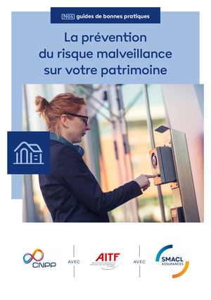 La prévention du risque malveillance sur votre patrimoine