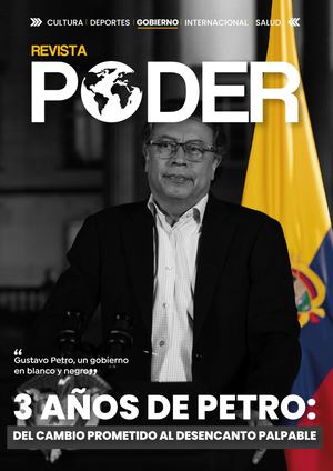 3 DE AÑOS DE GOBIERNO PETRO - EDICIÓN 337