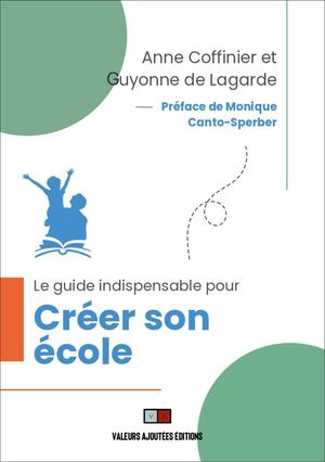 Le guide indispensable pour créer son école