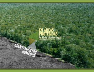 Asentamientos en Áreas Protegidas