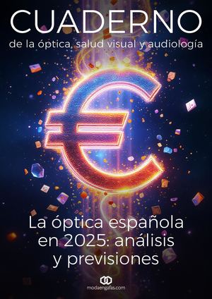 La óPtica Española En 2025 Análisis Y Previsiones