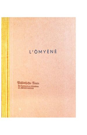 Méthode Pratique Pour Apprendre L'Omyènè, Par U. Teisseres, 1957, ( PROV. JL-EM )