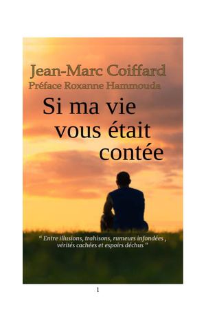 Si ma vie vous était contée